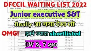 DFCCIL JUNIOR EXECUTIVE S&T WAITING LIST RELEASED | document verification | medical