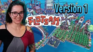 Floating City-Builder Flotsam Version 1 is Out! | Base Building | Sandbox
