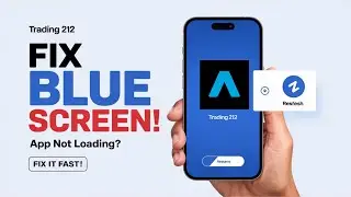 How to Fix Trading 212 App Stuck on Blue Loading Screen