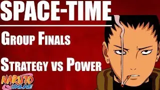 Naruto Online | Space-Time Strategy Vs Power | Group Finals #6
