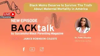 LET'S TALK ABOUT IT! Black Maternal Awareness Week
