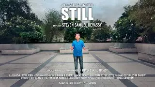 STILL - Hillsong United | Cover | Steven Samuel Devassy
