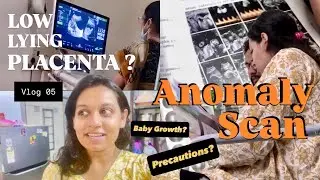 Low Lying Placenta ? Anomaly Scan 3D Report | Pregnancy Precautions? bed Rest?