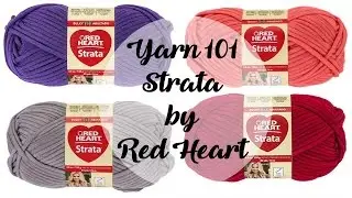 Yarn 101 Strata By Red Heart