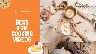 free music for cooking videos // free musics for kitchen videos