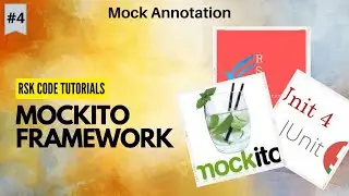 #4 Mockito Tutorial - Mock Annotation in Mockito framework in Junit | Junit 5