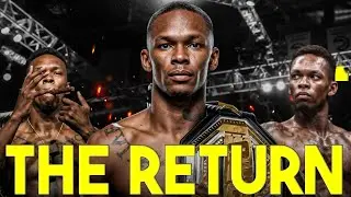 The Return of Israel Adesanya | UFC Comeback Story
