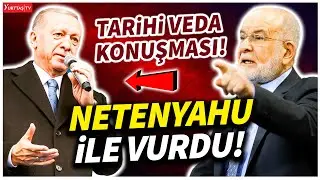 Temel Karamollaoğlu’ndan tarihi veda konuşması! Erdoğan’ı Netanyahu ile vurdu!