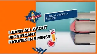 SIGNIFICANT FIGURES IN 5 MINS | CLASS 11 | UNITS AND MEASUREMENT