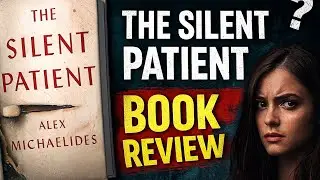 Book Review: The Silent Patient by Alex Michaelides