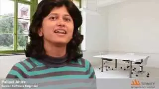 Why do you like working at Trinity Technology Group? -  Pallavi