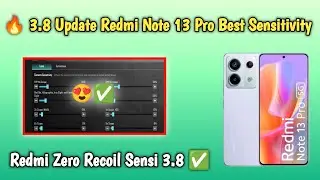 🔥 3.8 Update Redmi Note 13 Pro Best Sensitivity | BGMI | PUBG MOBILE | Redmi Zero Recoil Sensi 3.8 ✅