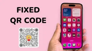 How To Fix QR Code Not Working On iPhone