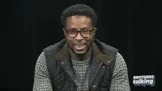 Brothers Talking - Episode 5 - How Do Black Men Express Emotions?