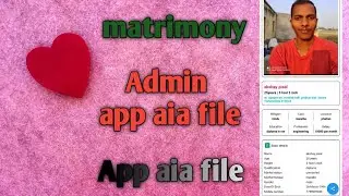 #techmasteraia matrimony app admin app aia file | free aia file for kodular