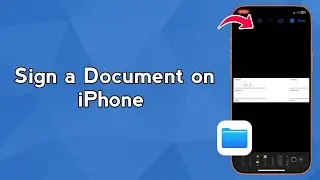 Sign a Document on iPhone (No Apps Needed)