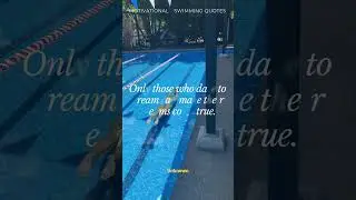 Why Every Swimmer Needs a Big Dream