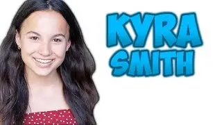 7 Ciekawostek o Kyra Smith