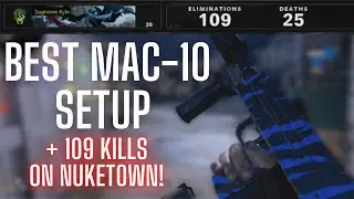 COD Cold War: Best Mac-10 Class Setup + 109 Kills on Nuketown!!!