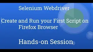 Selenium WebDriver | JAVA|Create and Run Your First Test on Firefox |Tutorial#3