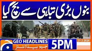 Bannu Saved From Catastrophe: Pak Vs NZ , T20 Wolrdcup | 5 PM Headlines Geo News (21 Feb 2026)