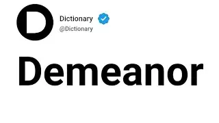 Demeanor Meaning In English