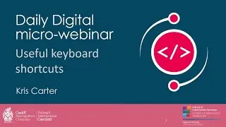 Daily Digital micro-webinar:  Useful keyboard shortcuts on Windows & Mac OS