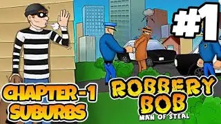 Robbery bob new video episode 1 and comment for part 2
