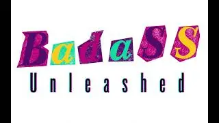 Unleash Your Inner Badass & Step Into Your Power