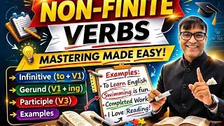 Non - FINITE VERBS AS NOUN, ADJECTIVE, ADVERB ,INFINITIVE AND GERUND 