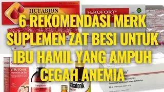 6 Rekomendasi Merk Suplemen Zat Besi Untuk Ibu Hamil Yang Ampuh Cegah Anemia - Suplemen Besi Bumil