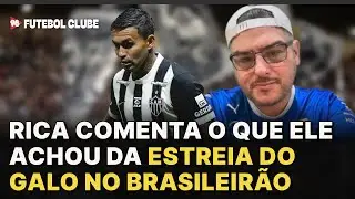 Estreia positiva? Rica Perrone faz a sua análise sobre o empate do Galo com o Palmeiras