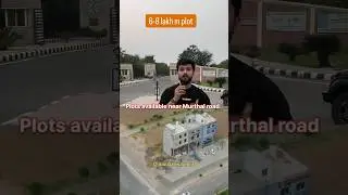 6-8 lakh m plot in sonipat !! #sonipat #property #propertyinvestment #haryana #atuldahiyavlogs