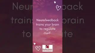 The power of Neurofeedback in counseling and Mental Health