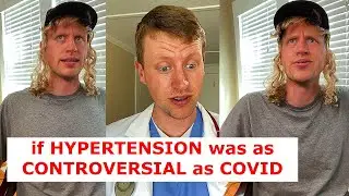 If Hypertension was as Controversial as Covid