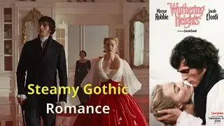 Wuthering Heights (2026): Robbie & Elordi in Fennell's Steamy Gothic Romance | Plot, Cast & Trailer