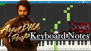 Ayudha Pooja Song Keyboard Notes | Anirudh | NTR | Koratala Siva | Devara
