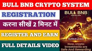 bull bnb registration kaise kare || bnb earn kro #bnb #bullbnb #ridebnb