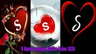 ❤️🎈S name status/S Love Whatsapp status/ S letter love status🎈❤️/#saheli #sname #2024 #love#watsapp