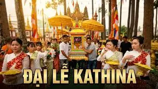 Toàn Cảnh Đại Lễ Dâng Y Kathina & Rước Kiệu Cực Đẹp Tại Chùa Phật Lớn