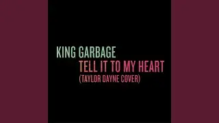 Tell It to My Heart (Taylor Dayne Cover)