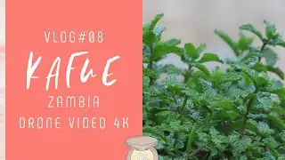 KAFUE TOWN, ZAMBIA, DJI MAVIC ZOOM 2, VIDEO 4K, DRONE, VLOG #08 #4K,