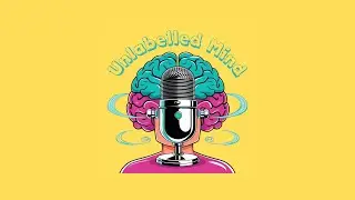 World Mental Health Day Special | Unlabelled Mind Episode 1: Exploring the Inner Universe