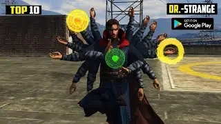 TOP 10 DR.-STRANGE GAMES FOR ANDROID 2021 | TOP 10 HIGH GRAPHICS DR.-STRANGE GAMES FOR ANDROID