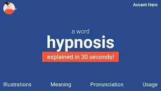 HYPNOSIS - Meaning and Pronunciation