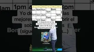 MEJORES HORAS PARA ABRIR EL SOBRE DE 3K JOYAS&hellip; #fcmobile #fifa #fyp #bug #fcmobileid