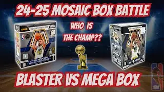 🚨EPIC BOX BATTLE!!!🚨 2024-25 Mosaic Blaster vs Mega Box Opening