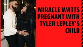 Miracle Watts pregnant with Tyler Lepley&rsquo;s child