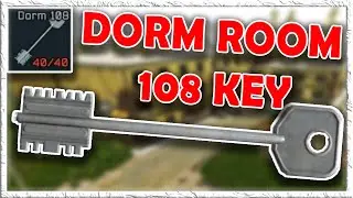 Unlocking Dorm Room 108: Is It Worth the Key? | Escape From Tarkov Guide