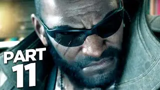 FINAL FANTASY 7 REMAKE Walkthrough Gameplay Part 11 - BARRET WALLACE (FF7 REMAKE)